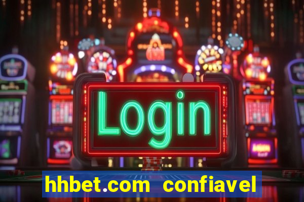 hhbet.com  confiavel